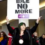 Idle No More - Photo by Mark Grant